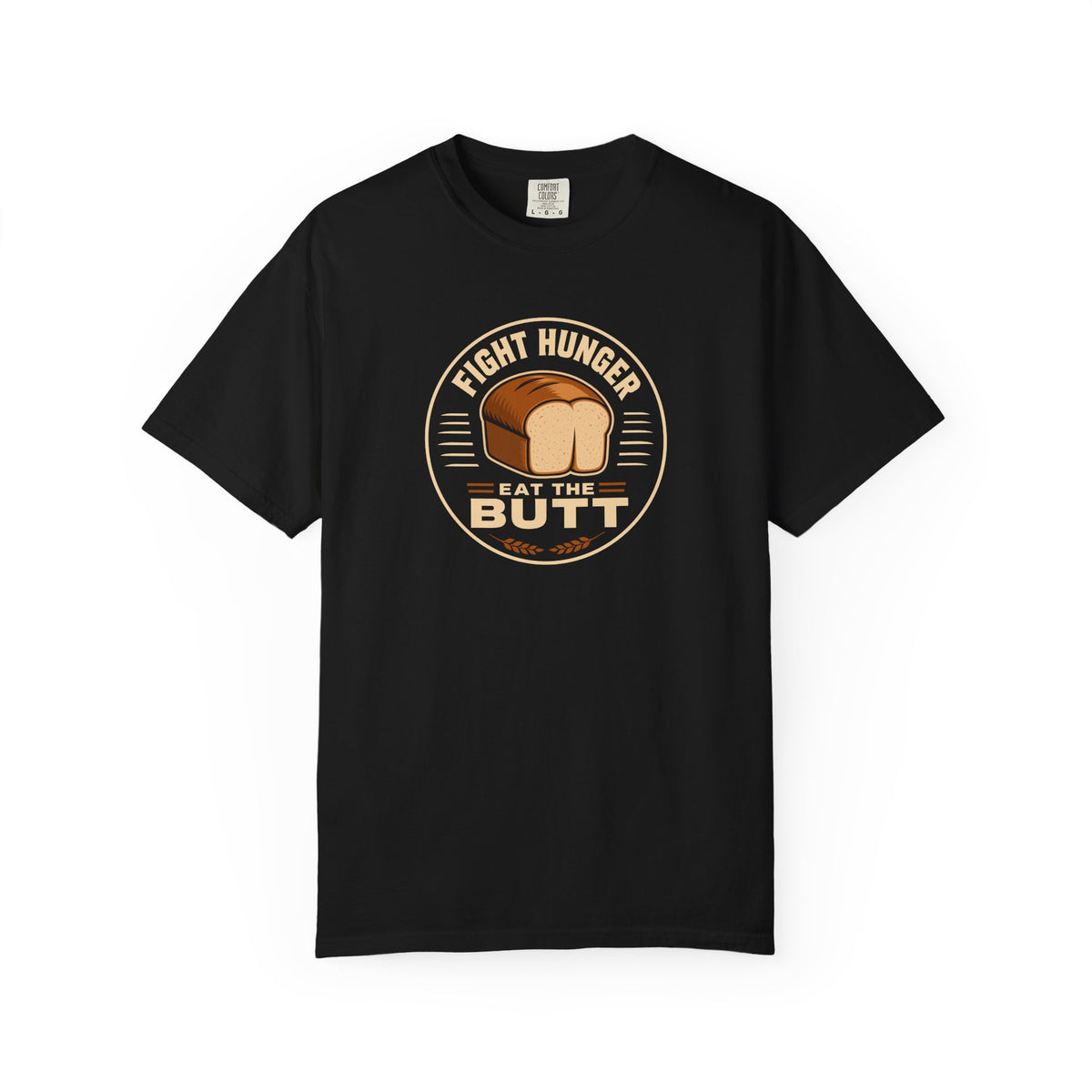 Fight Hunger Eat The Butt™ - Classic Tee